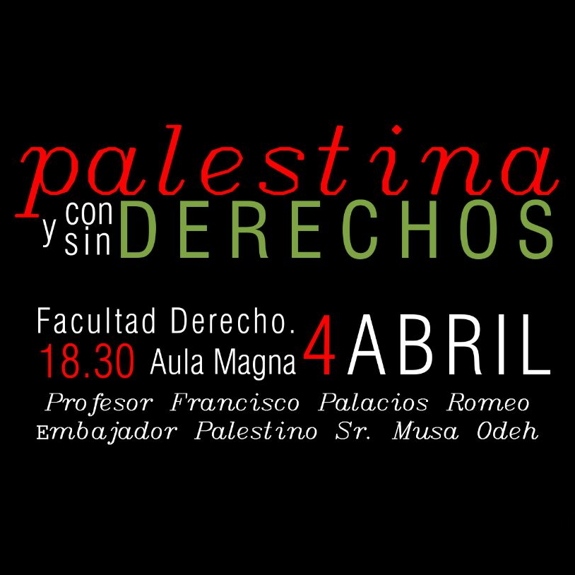 [Charla] Palestina con y sin derechos  – 4 de abril en Facultad de Derecho